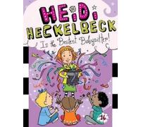 Wanda Coven Heidi Heckelbeck Is the Bestest Babysitter (Copertina rigida)