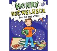 Wanda Coven Henry Heckelbeck Does Not Need a Sitter (Copertina rigida)