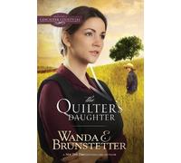 Wanda E Brunstetter The Quilter's Daughter (Tascabile)
