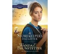 Wanda E Brunstetter The Storekeeper's Daughter (Tascabile)