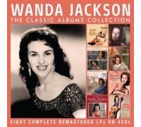 WANDA JACKSON - CLASSIC ALBUMS COLLECTION 4CD - 4CD - K72z