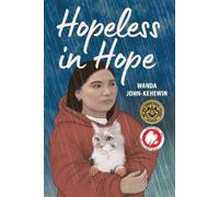 Wanda John-Kehewin Hopeless in Hope (Tascabile)