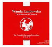 Wanda Landowska - Well-Tempered Musician