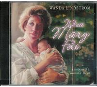 Wanda Lindstrom - What Mary Felt: Emotions of a Woman's Heart (UK Import)