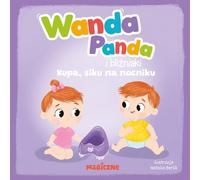 Wanda Panda i bliźniaki. Kupa, siku na nocniku!