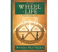 Wanda Pratnicka In the Wheel of Life (Tascabile)