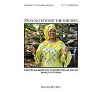 Wanda Ritchey Praying Beyond the Borders (Tascabile)