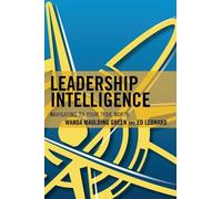 Wanda S. Maulding Green Edward E. Leonard Leadership Intelligence (Tascabile)