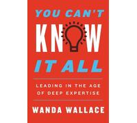 Wanda T. Wallace You Can't Know It All (Copertina rigida)