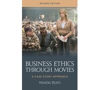 Wanda Teays Business Ethics through Movies (Copertina rigida)