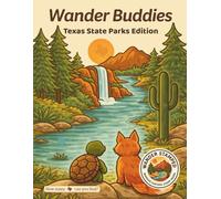 Wander Buddies: Texas State Parks Edition