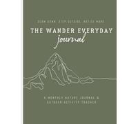 Wander Everyday 31-Day Nature Journal