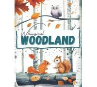 Wander Lvst Whimsical Woodland Animals, a Wildlife Coloring Book Act (Tascabile)