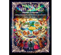 Wander The World: Hidden Cultures