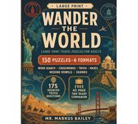 Wander the World: Large Print Travel Puzzles for Adults