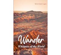 Wander Whispers of the World