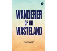 Wanderer of the Wasteland