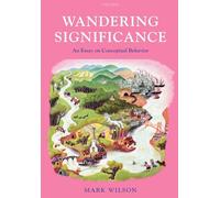 Wandering Significance: An Essay on Conceptual Behaviour