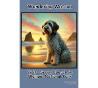 Wandering Watson Visits Second Beach in Olympic National Park