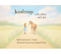 Wanderings...with a Horse and a Girl