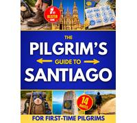 Wanderlight Publishing The Pilgrim's Guide to Santiago (Tascabile)