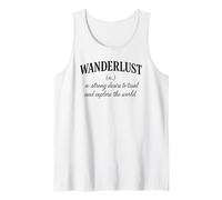 Wanderlust Definizione Viaggi Avventura Explorer Viaggi nel Mondo Canotta