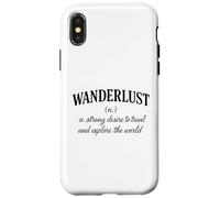 Wanderlust Definizione Viaggi Avventura Explorer Viaggi nel mondo Custodia per iPhone X/XS