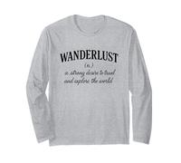 Wanderlust Definizione Viaggi Avventura Explorer Viaggi nel Mondo Maglia a Manica