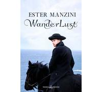 WanderLust. Ediz. italiana