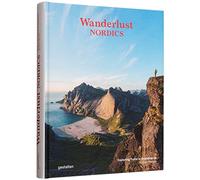 Wanderlust Nordics: Exploring Trails in Scandinavia