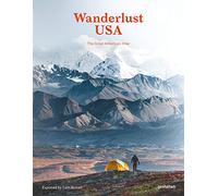 Wanderlust USA [Lingua Inglese]: The Great American Hike