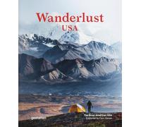Wanderlust USA: The Great American Hike
