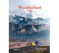 Wanderlust USA: The Great American Hike