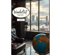 Wanderlust Word Search: Volume Two - Puzzles 51-100