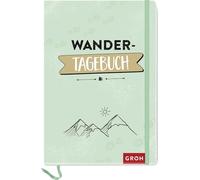 Wandertagebuch: Gipfelbuch und Tagebuch für deine Wander-Trips | Mit Platz für 35 Wander-Touren