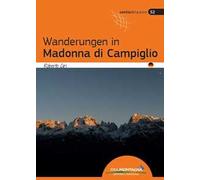 Wanderungen in Madonna di Campiglio