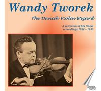 Wandy Tworek Wandy Tworek: The Danish Violin Wizard: A Selection of His Fin (CD)
