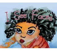 Wanetta Sky Scott I See Faces (Copertina rigida)