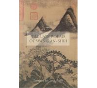 Wang An-Shih The Late Poems of Wang An-Shih (Tascabile)