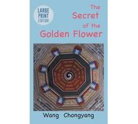 Wang Chongyang The Secret of the Golden Flower (Copertina rigida)