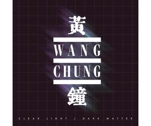 wang chung Luce chiara/materia oscura (CD)