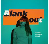 Wang Ellen Andrea - Blank Out