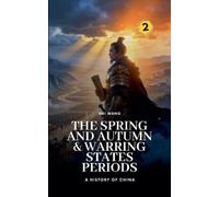 Wang, Hui The Spring And Autumn & Warring States Periods: A History O Book NUOVO