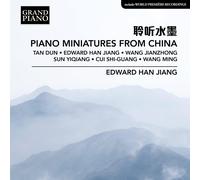 Wang Jianzhong Edward Han Jiang: Piano Miniatures from China (CD) Album