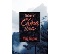 Wang Ronghua The Story of China Studies (Tascabile)