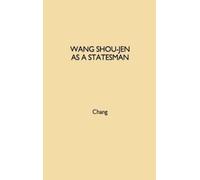 Wang Shou-jen as a Statesman (Copertina rigida)