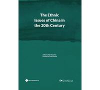 Wang Xi'en The Ethnic Issues of China in the 20th Century (Copertina rigida)