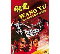 Wang Yu - Sein Schlag war tödlich - Uncut