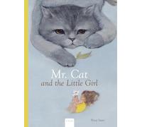 Wang Yu Wei Mr. Cat and the little Girl (Copertina rigida)