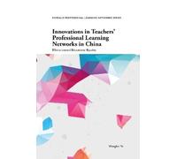Wangbei Ye Innovations in Teachers' Professional Learning Networks i (Tascabile)